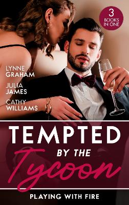 Image of Tempted By The Tycoon: Playing With Fire