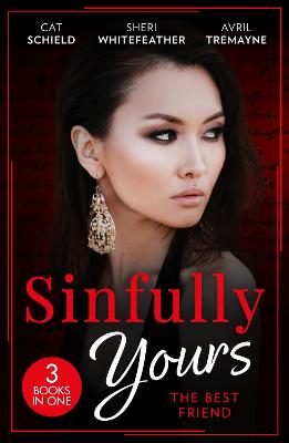 Cover: Sinfully Yours: The Best Friend