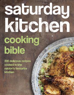 Image of Saturday Kitchen Cooking Bible