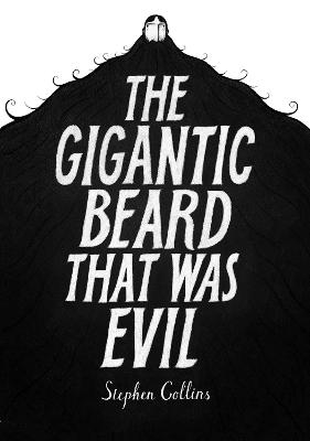 Cover: The Gigantic Beard That Was Evil
