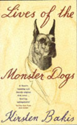 Image of Lives of the Monster Dogs