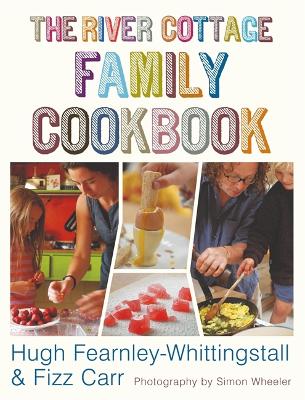 Image of The River Cottage Family Cookbook