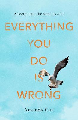 Image of Everything You Do Is Wrong