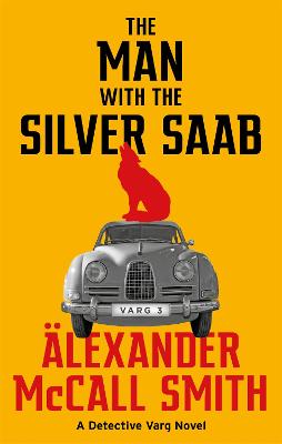 Image of The Man with the Silver Saab