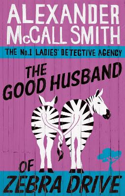 Cover: The Good Husband Of Zebra Drive