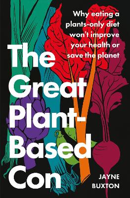 Cover: The Great Plant-Based Con