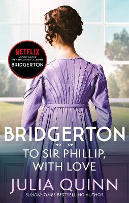Cover: Bridgerton: To Sir Phillip, With Love (Bridgertons Book 5)