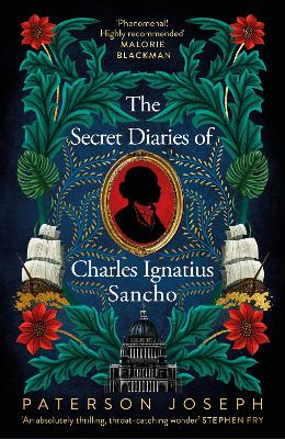 Cover: The Secret Diaries of Charles Ignatius Sancho