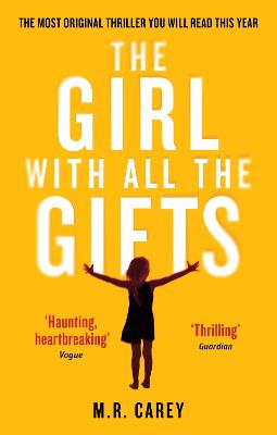 Cover: The Girl With All The Gifts