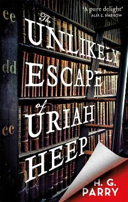 Cover: The Unlikely Escape of Uriah Heep