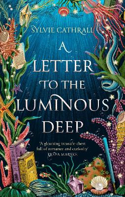 Cover: A Letter to the Luminous Deep