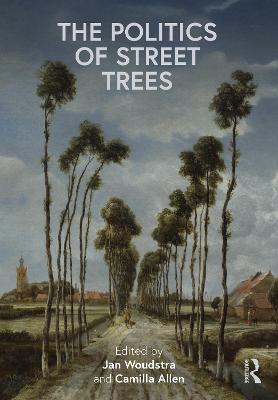 Cover: The Politics of Street Trees