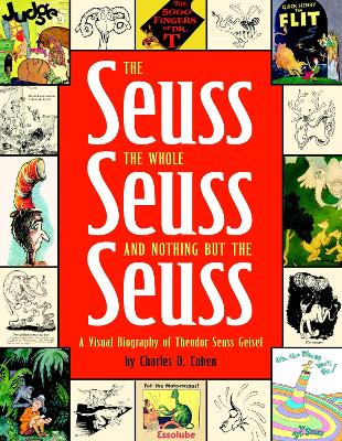 Image of The Seuss, the Whole Seuss and Nothing But the Seuss