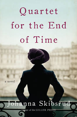 Image of Quartet for the End of Time - A Novel
