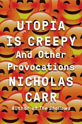 Image of Utopia Is Creepy