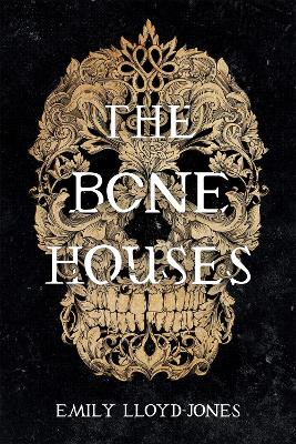 Cover: The Bone Houses