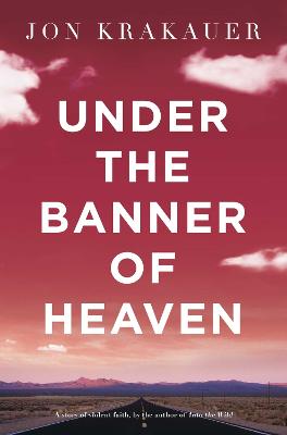 Image of Under The Banner of Heaven
