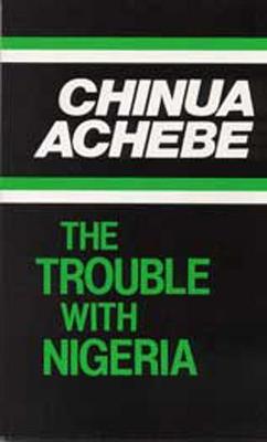 Cover: The Trouble with Nigeria