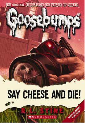 Image of Say Cheese (Goosebumps Classic #8)