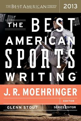 Image of The Best American Sports Writing 2013
