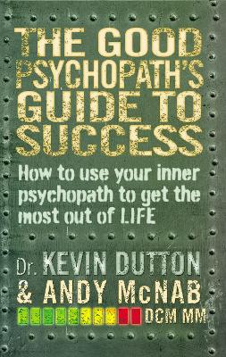 Image of The Good Psychopath's Guide to Success