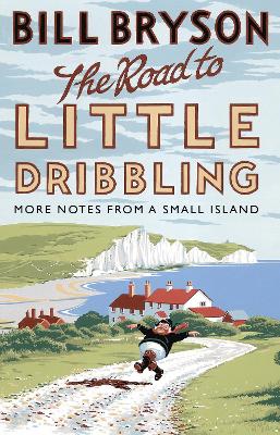 Cover: The Road to Little Dribbling