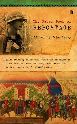 Image of The Faber Book of Reportage