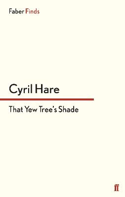 Image of That Yew Tree's Shade