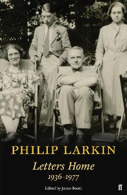 Cover: Philip Larkin: Letters Home