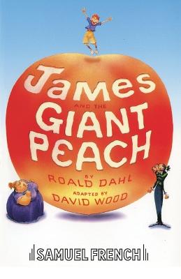 Cover: James and the Giant Peach: Play