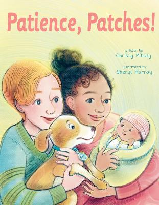 Cover: Patience, Patches!