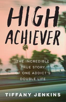 Cover: High Achiever