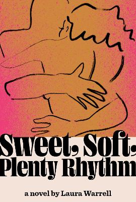 Image of Sweet, Soft, Plenty Rhythm