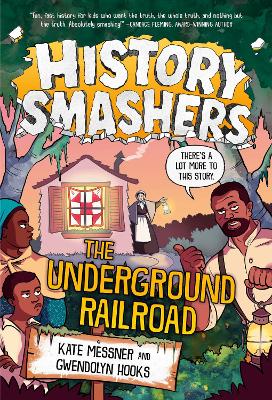 Cover: History Smashers: The Underground Railroad