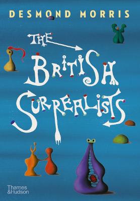 Cover: The British Surrealists