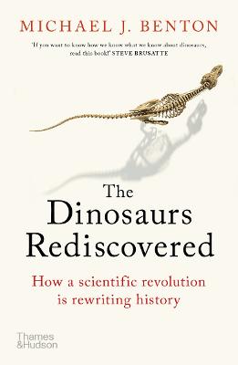 Cover: The Dinosaurs Rediscovered
