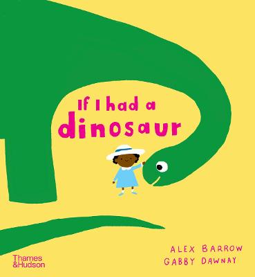 Cover: If I had a dinosaur