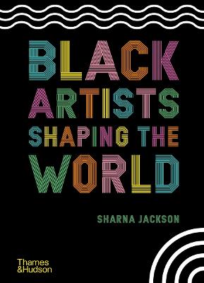 Cover: Black Artists Shaping the World