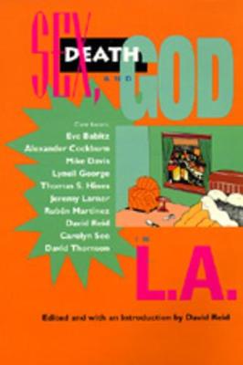 Image of Sex, Death and God in L.A.