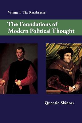 Image of The Foundations of Modern Political Thought: Volume 1, The Renaissance