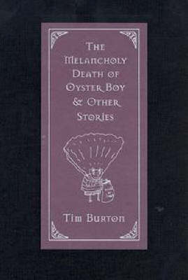 Image of The Melancholy Death of Oyster Boy
