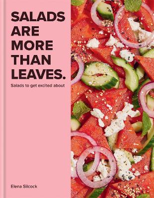 Cover: Salads Are More Than Leaves