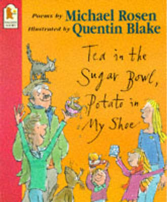 Image of Tea In The Sugar Bowl, Potato In My Shoe