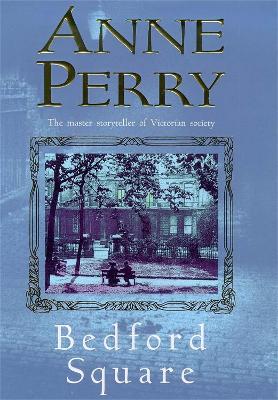 Image of Bedford Square (Thomas Pitt Mystery, Book 19)