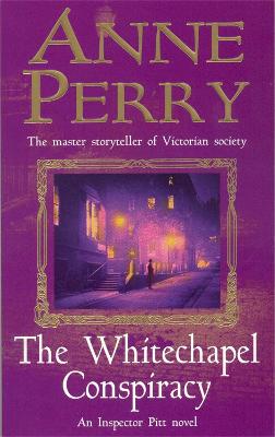 Cover: The Whitechapel Conspiracy (Thomas Pitt Mystery, Book 21)