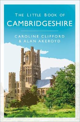Cover: The Little Book of Cambridgeshire