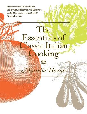Cover: The Essentials of Classic Italian Cooking