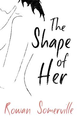 Image of The Shape of Her