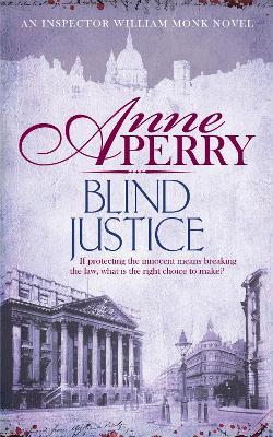 Image of Blind Justice (William Monk Mystery, Book 19)