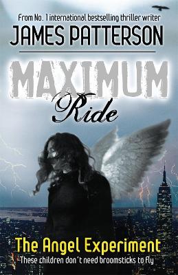 Cover: Maximum Ride: The Angel Experiment